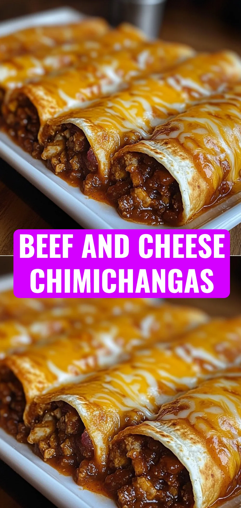 Beef and Cheese Chimichangas