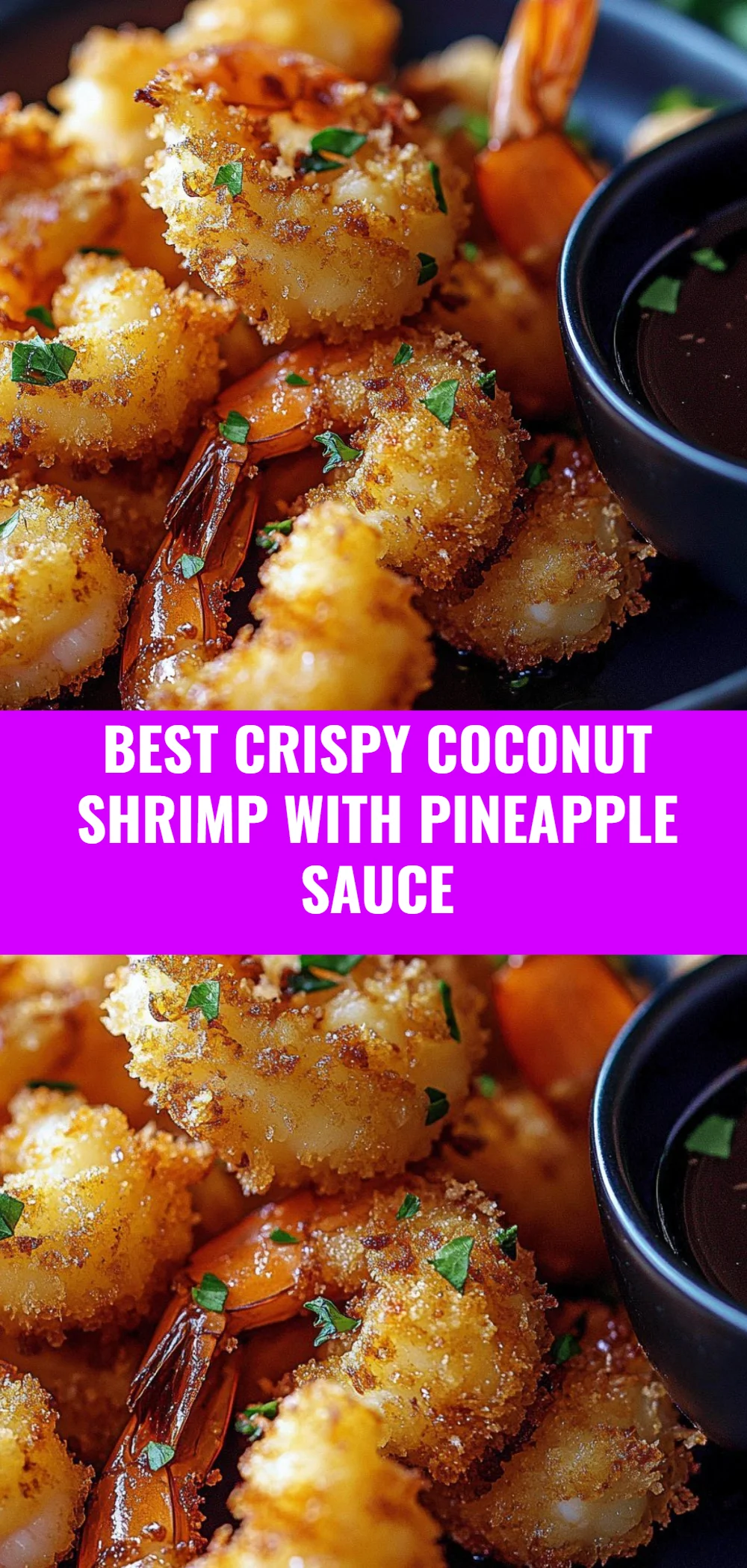 Best Crispy Coconut Shrimp with Pineapple Sauce