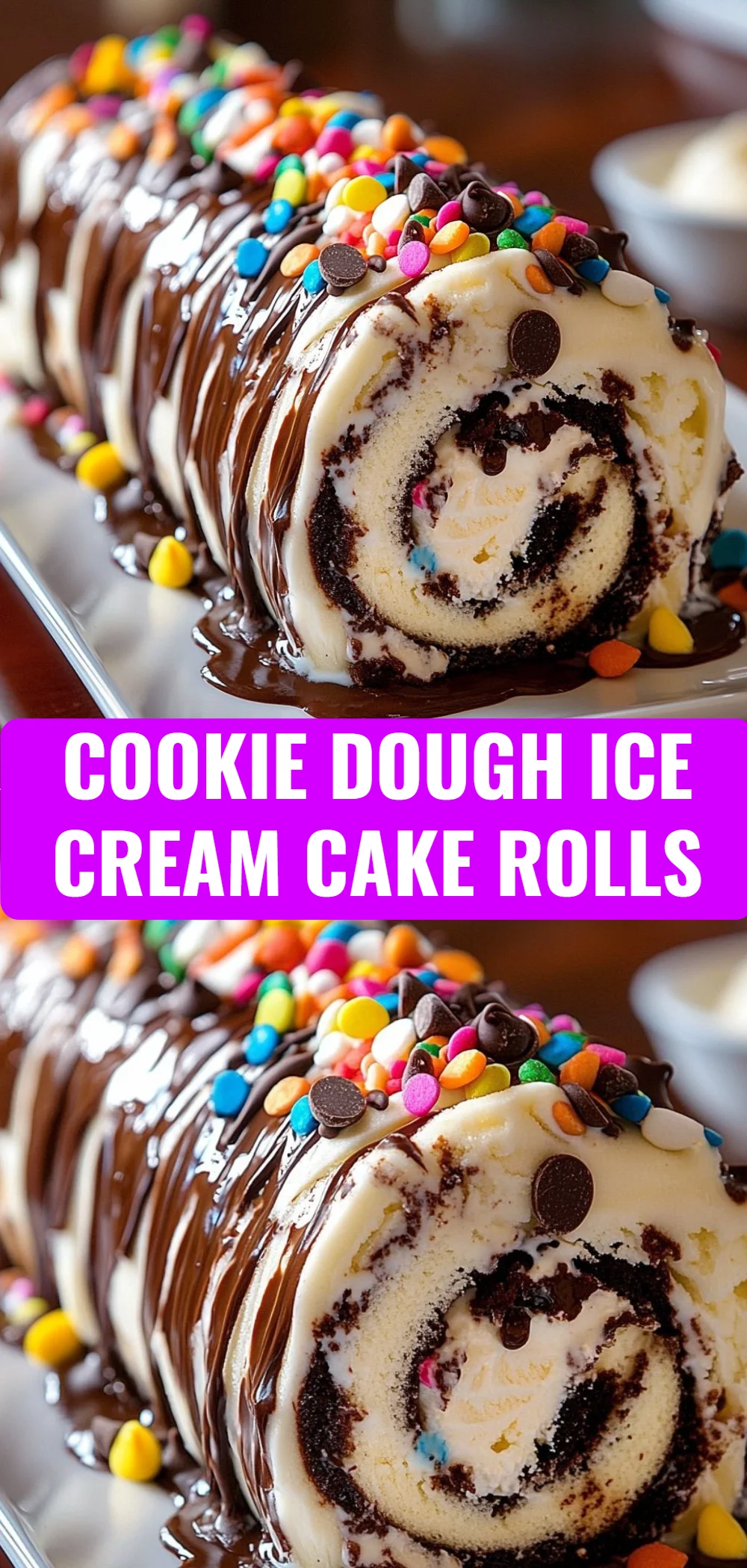 Cookie Dough Ice Cream Cake Rolls
