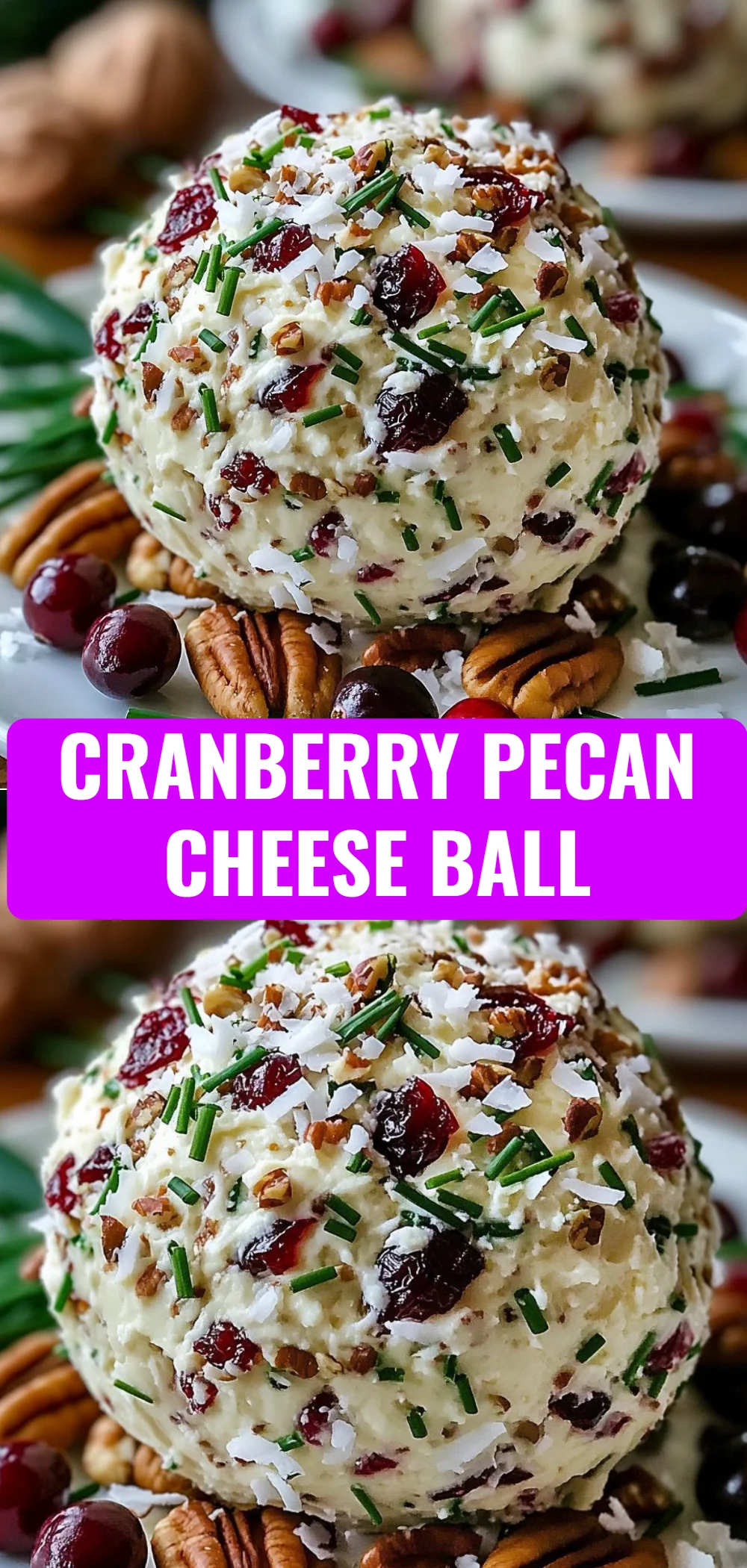 Cranberry Pecan Cheese Ball